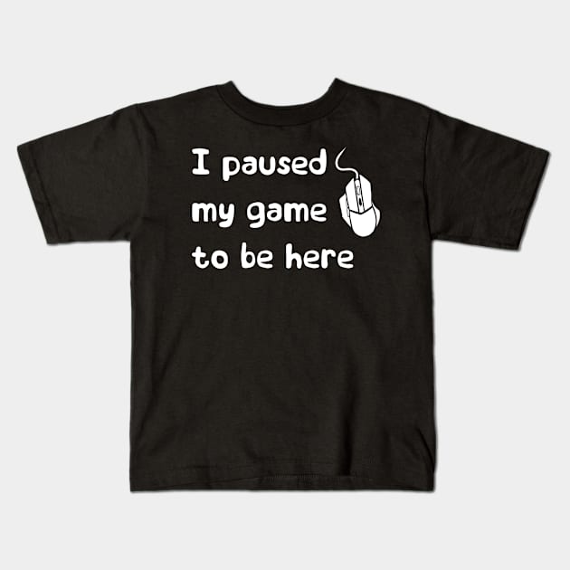 I paused - white Kids T-Shirt by cozsheep